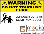 DO NOT TOUCH MY FORD